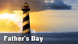 Father's Day - Lighthouse